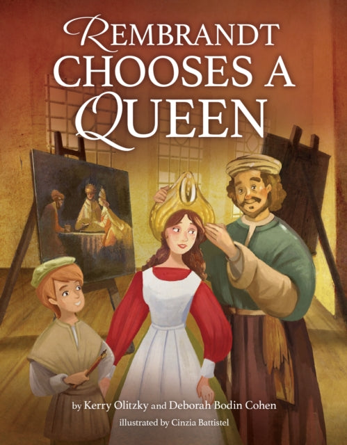 Book cover of: Rembrandt Chooses a Queen. By: Deborah Bodin Cohen