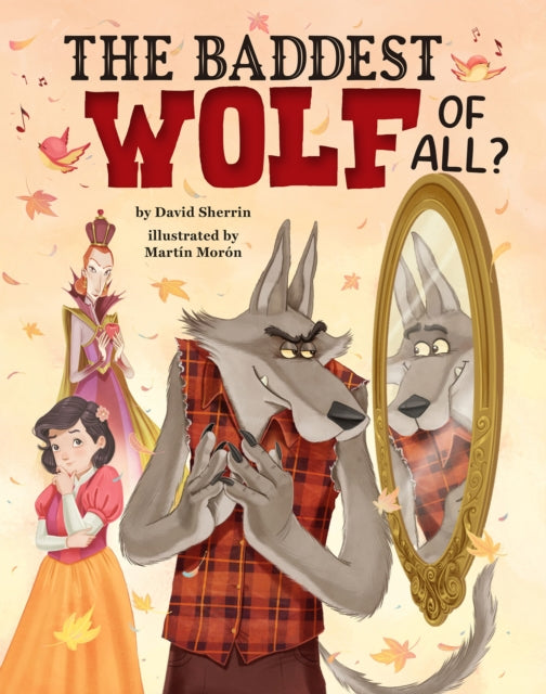 Book cover of: Baddest Wolf of All?. By: David Sherrin