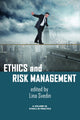Book cover of: Ethics and Risk Management. By: Lina Svedin