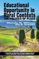 Book cover of: Educational Opportunity in Rural Contexts. By: Sheneka Maria Williams