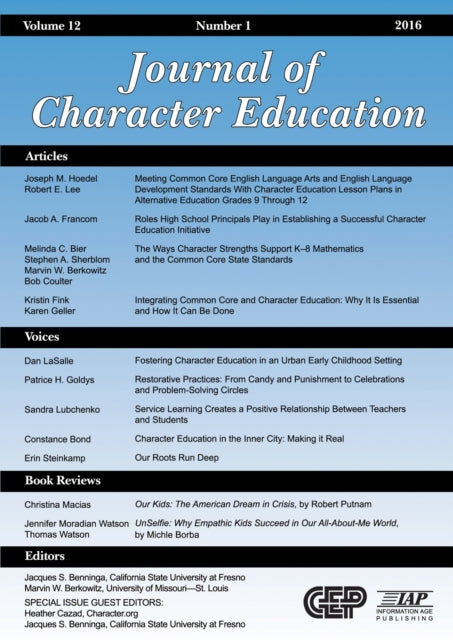Book cover of: Journal of Character Education Vol 12 Issue 1. By: Jacques S. Benninga