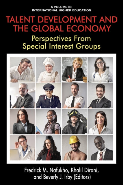 Book cover of: Talent Development and the Global Economy. By: Fredrick Muyia Nafukho