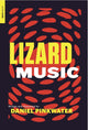 Lizard Music