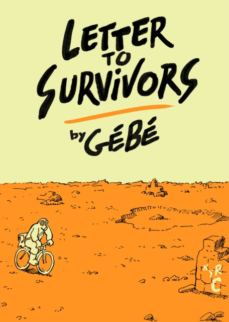 Book cover of: Letter To Survivors. By: Gebe