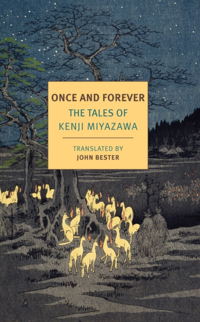 Book cover of: Once And Forever. By: Kenji Miyazawa