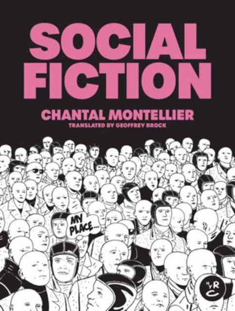 Book cover of: Social Fiction. By: Chantal Montellier