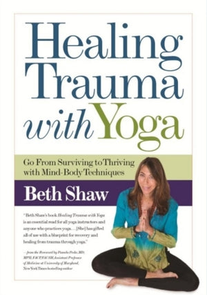 Healing Trauma with Yoga