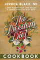 Book cover of: Freedom Diet Cookbook. By: Jessica Black