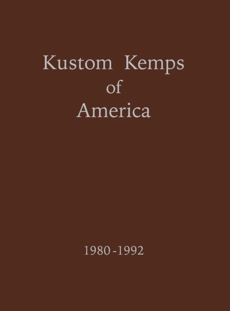Book cover of: Kustom Kemps of America. By: Jerry Titus