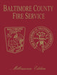 Book cover of: Baltimore Co, MD Fire. By: Turner Publishing