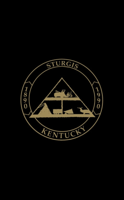 Book cover of: Sturgis, KY: The First 100 Years. By: Turner Publishing
