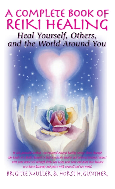 Book cover of: Complete Book of Reiki Healing. By: Brigitte Muller