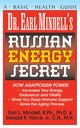 Book cover of: Dr. Earl Mindell's Russian Energy Secret. By: Earl Mindell