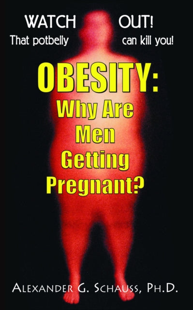 Book cover of: Obesity. By: Alexander G. Schauss