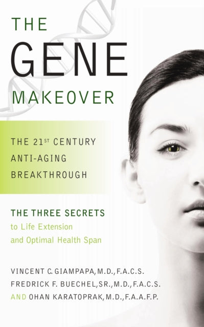 Book cover of: Gene Makeover. By: Vincent Giampapa