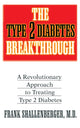 Book cover of: Type 2 Diabetes Breakthrough. By: Frank Shallenberger