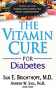 Book cover of: Vitamin Cure for Diabetes. By: Ian E. Brighthope