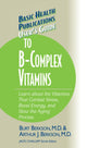 Book cover of: User's Guide to the B-Complex Vitamins. By: Burt Berkson
