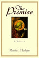 Book cover of: Promise. By: Maria Hodges