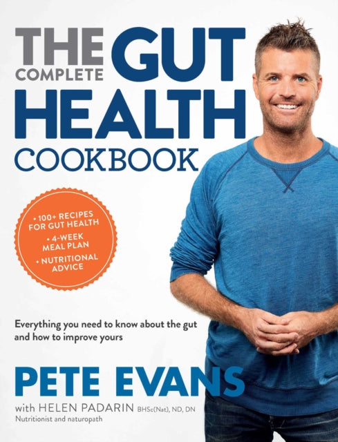 Book cover of: Complete Gut Health Cookbook. By: Pete Evans