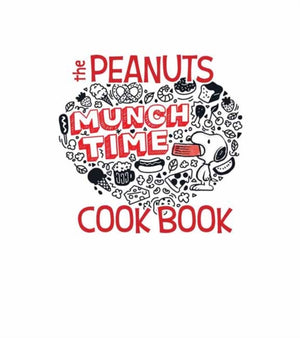 Peanuts Munchtime Cookbook