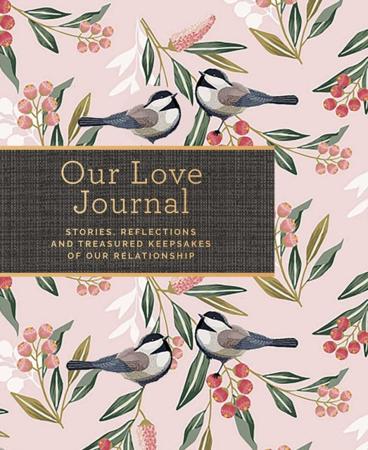 Book cover of: Love Journal. By: Bluestreak