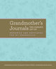 Book cover of: Grandmother’s Journals: The Complete Gift Set. By: Blue Blue Streak