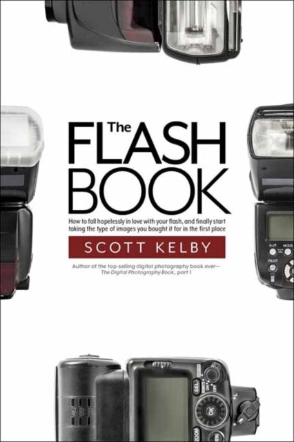 Book cover of: Flash Book. By: Scott Kelby