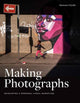 Book cover of: Making Photographs. By: Ibarionex Perello