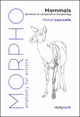Morpho: Mammals, Elements of Comparative Morphology 9781681989976 Michel Lauricella