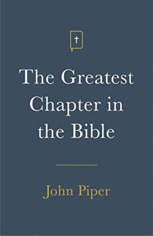 Greatest Chapter in the Bible (Pack of 25)