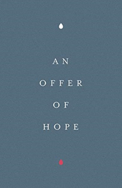 Book cover of: Offer of Hope (25–pack). By: Society for Promoting Christian Knowledge