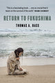 Return to Fukushima 9781682195109 Thomas Bass