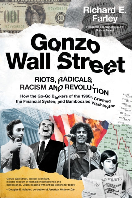 Book cover of: Gonzo Wall Street. By: Richard E. Farley