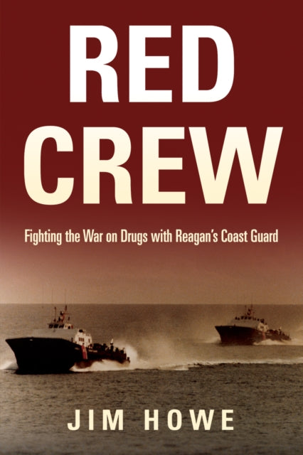 Book cover of: Red Crew. By: Jim Howe