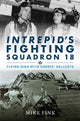 Book cover of: Intrepid's Fighting Squadron 18. By: Mike Fink