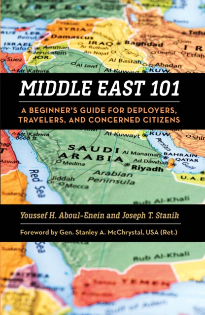Book cover of: Middle East 101. By: Youssef H Aboul-Enein