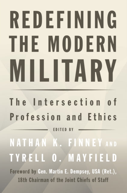 Book cover of: Redefining the Modern Military. By: Nathan K. Finney