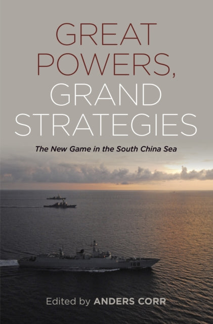 Book cover of: Great Powers, Grand Strategies. By: Anders Corr