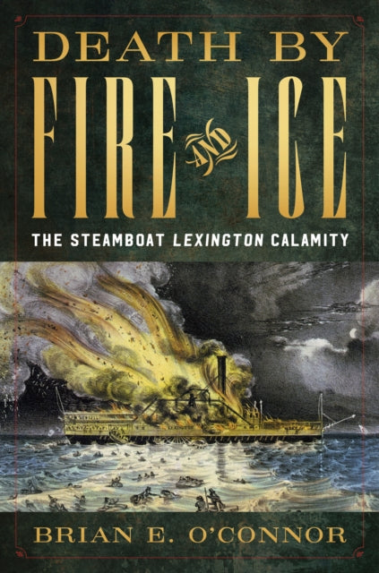 Book cover of: Death by Fire and Ice. By: Brian O'Connor