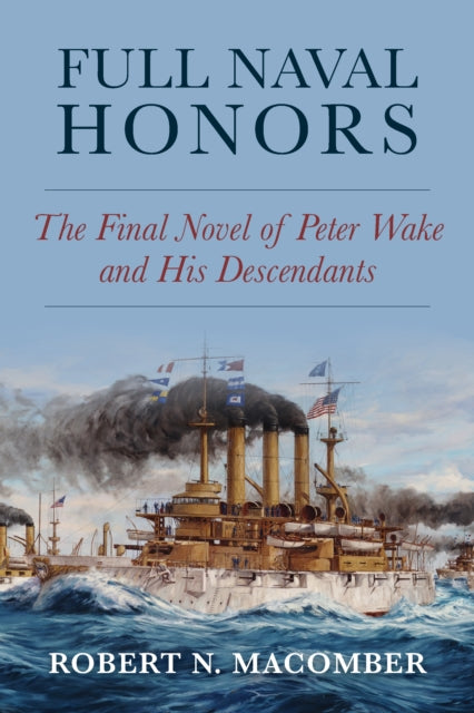 Book cover of: Full Naval Honors. By: Robert Macomber
