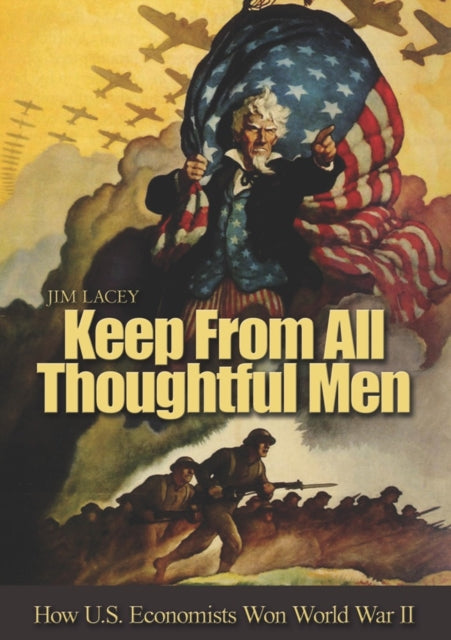 Book cover of: Keep from All Thoughtful Men. By: James G. Lacey