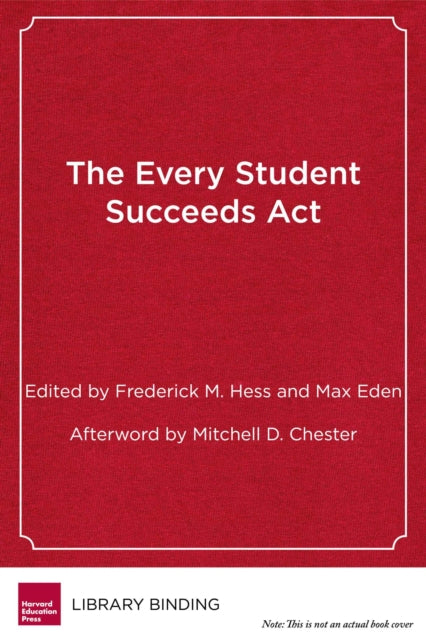 Book cover of: Every Student Succeeds Act