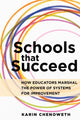Book cover of: Schools That Succeed. By: Karin Chenoweth