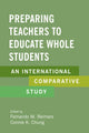 Book cover of: Preparing Teachers to Educate Whole Students