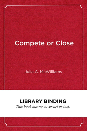Compete or Close