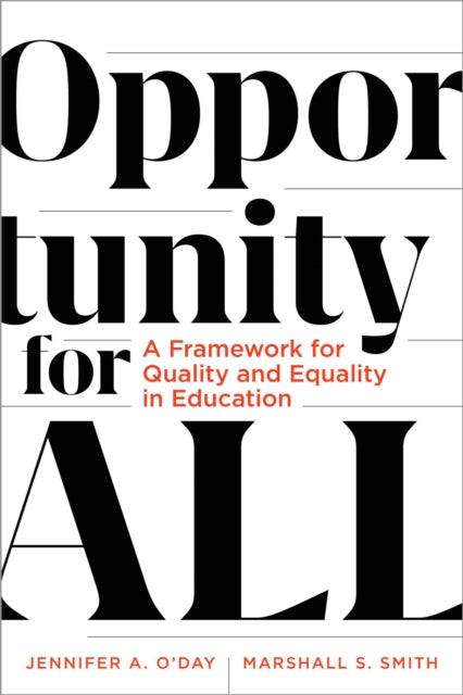 Book cover of: Opportunity for All. By: Jennifer A. O'Day