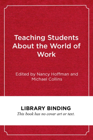Teaching Students About the World of Work