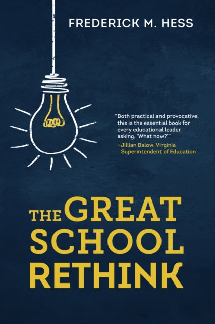 The Great School Rethink