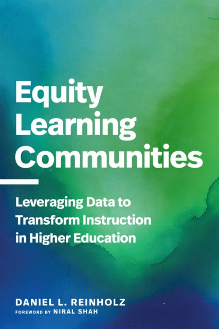 Book cover of: Equity Learning Communities. By: Daniel L. Reinholz